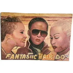 Fantastic Hair Do Hand-Painted African Barber Shop Sign #620